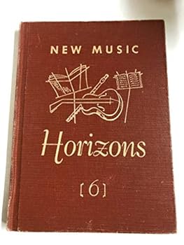 Hardcover New music Horizons - Sixth Book