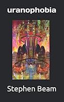 Uranophobia 1796685062 Book Cover