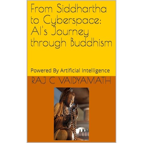 From Siddhartha to Cyberspace: AI's Journey through Buddhism&amp;quot; | Raj C Vaidyamath episode artwork