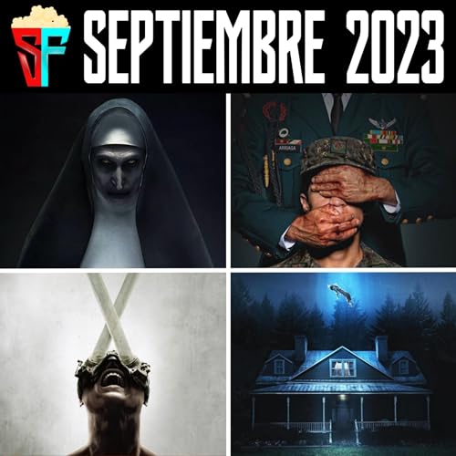 Lo Que Vi En SEPTIEMBRE (La Monja 2, Saw X, Heroico)
