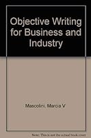 Objective Writing for Business and Industry 0835951391 Book Cover