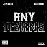 maggie zoe children's clothes  Any Means (feat. Zoe Maggi) [Explicit]