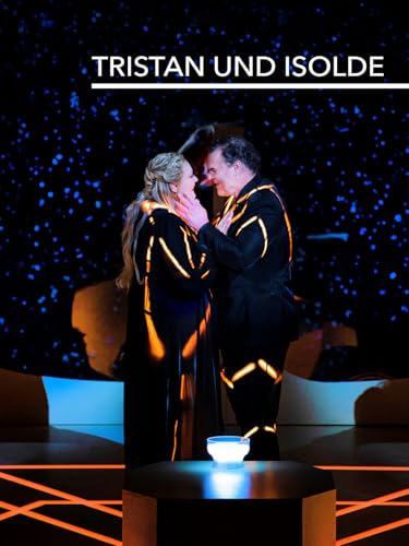 Tristan und Isolde
