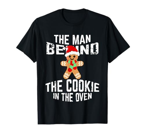 Funny Christmas Pregnancy Shirt Man Behind Cookie Dad To Be T-Shirt