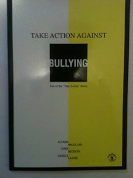 Paperback Take Action Against Bullying Book