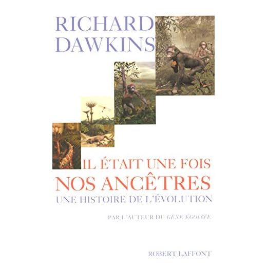 Il était une fois nos ancêtres: Une histoire de l'Evolution