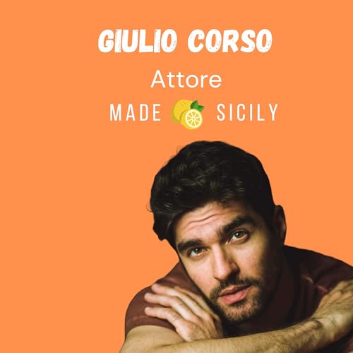 Giulio Corso: Recitazione, Infanzia, Genitorialità, Meditazione, Ego cover art