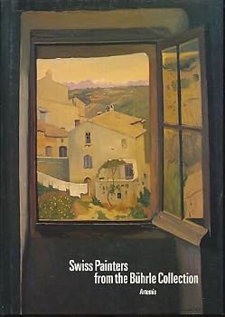 Hardcover Swiss Painters from the Buhrle Collection hardcover import Book
