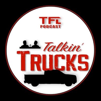 TFL Talkin' Trucks
