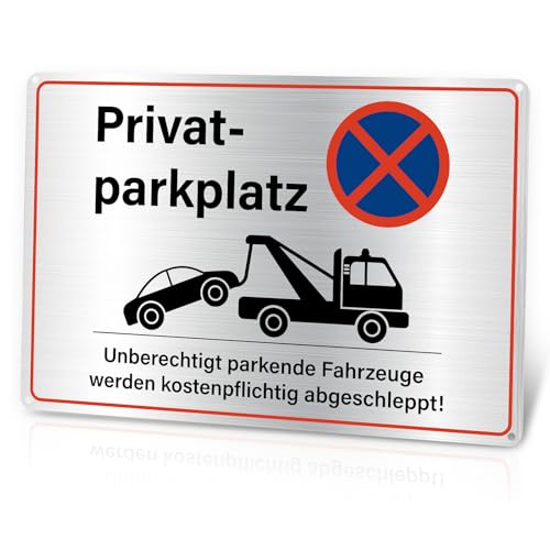 Parken Verboten Schild 30 x 20 cm Privatparkplatz Schild Aluminium Privatgrundstück Warnschild mit Trägerkleber Unberechtigt parkende Fahrzeuge werden kostenpflichtig abgeschleppt (Silber)