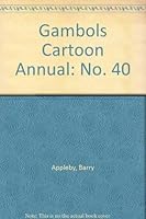 Gambols Cartoon Annual: No. 40 0850792339 Book Cover