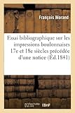 bague boulonnaise saunier  Essai bibliographique sur les principales impressions boulonnaises des 17e et 18e siècles