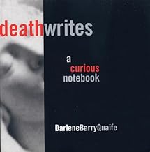 Death Writes: A Curious Notebook