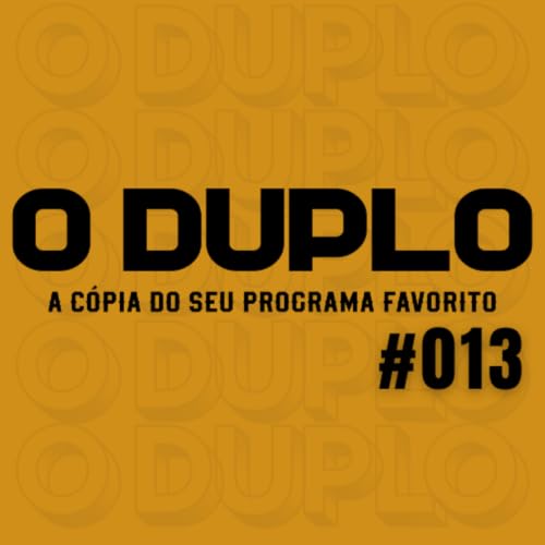 O DUPLO 013 - A Odisseia como Nolan planejava.