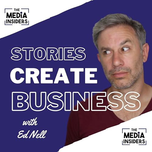 Page de couverture de The Media Insiders: Stories Create Business