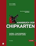 handbuch smart roadster  Handbuch der Chipkarten: Aufbau - Funktionsweise - Einsatz von Smart Cards