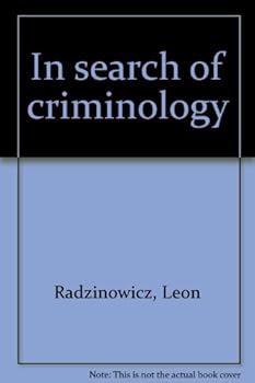 Hardcover In search of criminology Book