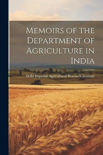 Memoirs of the Department of Agriculture in India