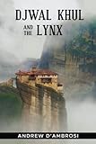Djwal Khul and the Lynx