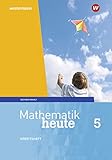 Mathematik heute - Ausgabe 2018 für Sachsen-Anhalt: Arbeitsheft 5 mit Lösungen