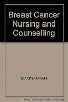 Breast Cancer Nursing and Counseling 063201024X Book Cover