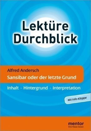 Lekture - durchblick: andersch: sansibar oder der letzt…