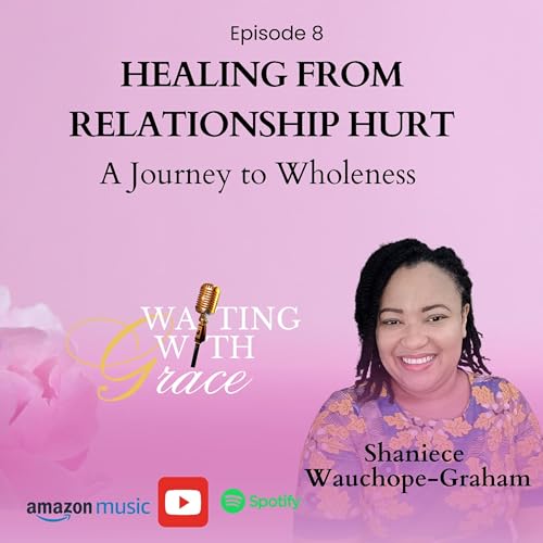 『Healing From Relationship Hurt: A Journey to Wholeness』のカバーアート