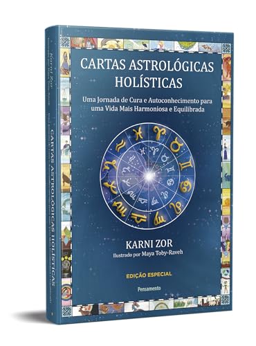 Cartas astrológicas holísticas: uma jornada de cura e autoconhecimento para uma vida mais harmoniosa e equilibrada