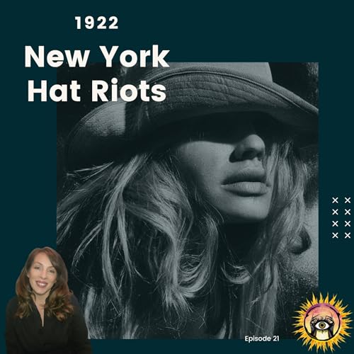 New York Hat Riots of the 1920's Podcast Por  arte de portada