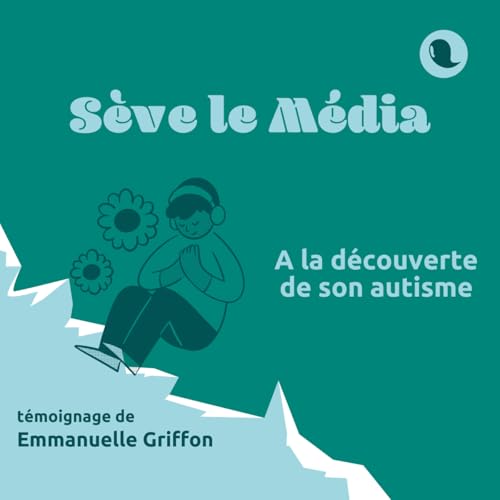 S04E20 - D&eacute;couvrir son autisme