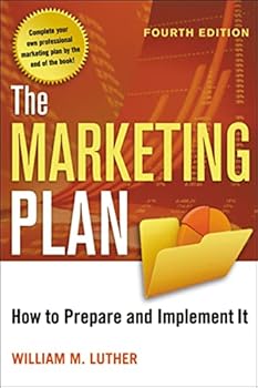 Paperback The Marketing Plan: How to Prepare and Implement It Book