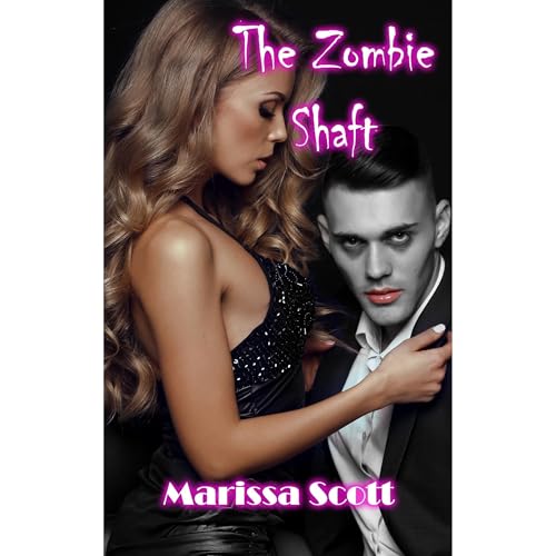The Zombie Shaft Audiolibro Por Marissa Scott arte de portada