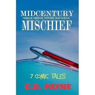 Midcentury Mischief Audiolibro Por C.D. Payne arte de portada