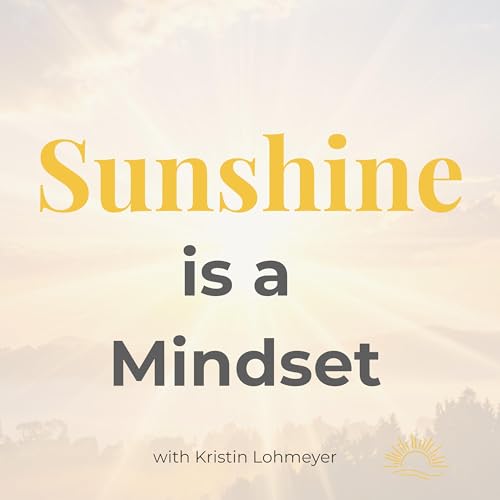 Sunshine is a Mindset cover art