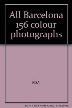 Paperback All Barcelona 156 colour photographs Book