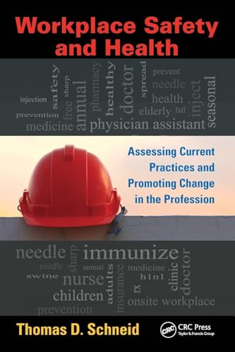 Workplace Safety and Health (Occupational Safety & Health Guide Series)