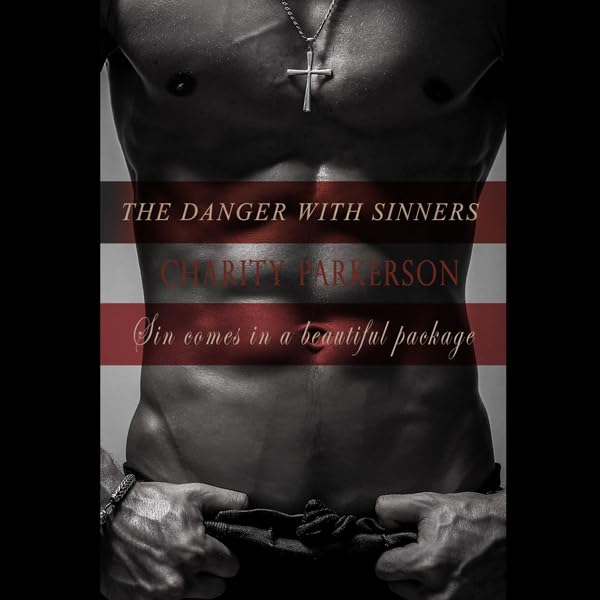 Cover art for The Danger with Sinners