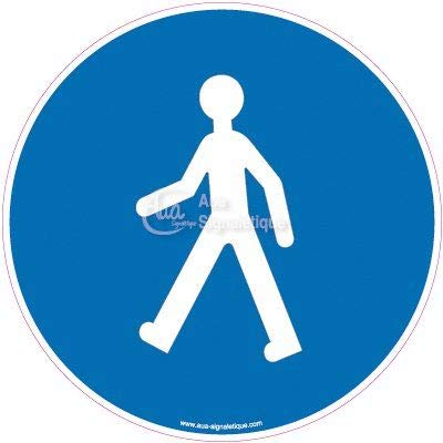 AUA SIGNALETIQUE - Panneau Passage obligatoire pour piétons - Ø 200 mm, Aluminium Dibond 3mm