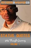 Status Quotes: 365 Day Thought Journey 1481195042 Book Cover