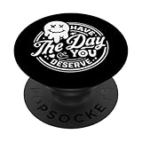 Photo Gallery have the day you merite: divertente grafica fantasma popsockets popgrip intercambiabile Photo Gallery have the day you merite: divertente grafica fantasma popsockets popgrip intercambiabile