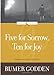 Five for Sorrow, Ten for Joy (Loyola Classics)
