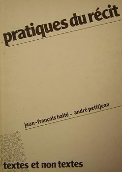 Paperback Pratiques du re´cit (Textes et non textes) (French Edition) [French] Book