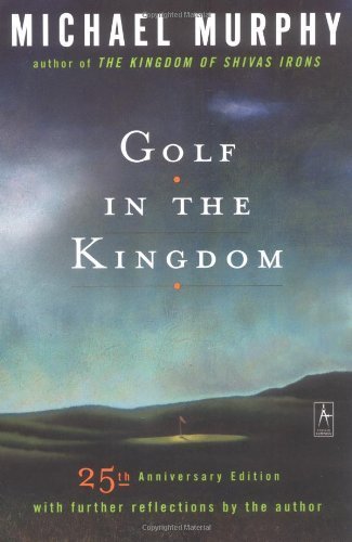 Golf in the Kingdom by Michael J. Murphy (1997-10-01)