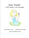 Know Thyself: A Kid's Guide to the Archetypes