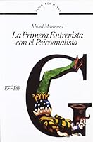 La Primera Entrevista Con El Psicoanalista 8474320577 Book Cover