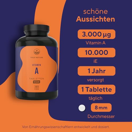 Vitamin A – 365 Tabletten (3.000 µg) – Retinol hochdosiert (10.000 I.E.) – Vit A Kapseln Alternative – Direkt verwertbare Form – Vegan, ohne Zusätze, deutsche Produktion – TRUE NATURE®