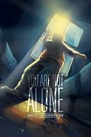 You Are Not Alone 1503517012 Book Cover