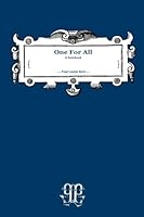 One For All: A Notebook 1507634498 Book Cover