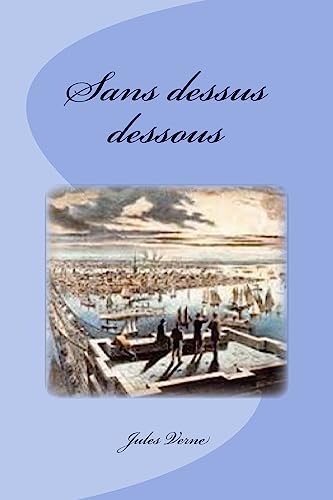 Sans dessus dessous (French Edition)