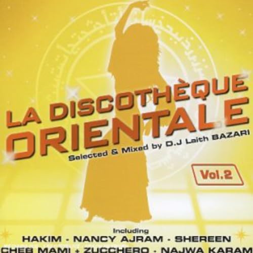 Vol. 2-La Discotheque Orientale